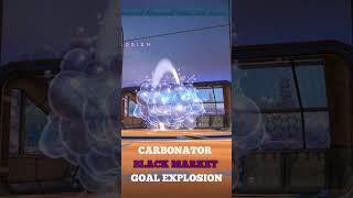 Carbonator Black Market Rocket League Goal Explosion #Shorts