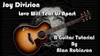 How to play: Love Will Tear Us Apart  by Joy Division - Acoustically (2024 version)