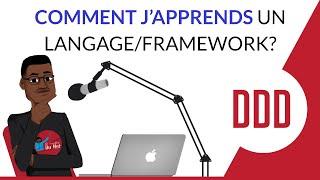 Comment apprendre un nouveau langage de programmation ou framework?