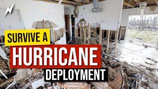 What is a hurricane deployment like? RELEVANT IN 2024