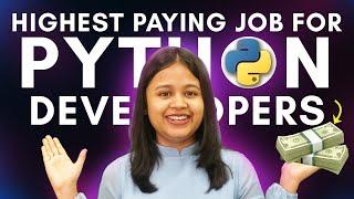 TOP 5 High paying Jobs for PYTHON DEVELOPER'S