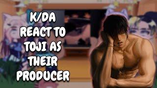 K/DA React To Toji Fushiguro As Their Producer || LOL ||  Gacha React