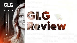 GLG Review - High Pay for One Hour Projects | Expert Networks