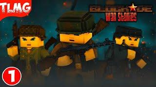 BLOCKADE War Stories   Part 1 Walkthrough  Часть 1  Прохождение  На Фронт