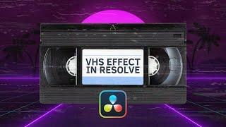 EASY VHS Effect // Davinci Resolve 18 Studio Tutorial