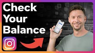 How To Check Your Balance On Instagram