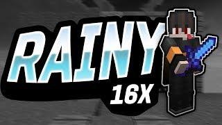 raiNy 16x  (Default Overlay)