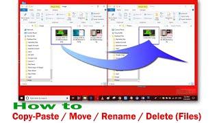 How to copy paste, move, rename, delete files to another folder in Windows 10