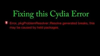 Error, pkgProblemResolver in Cydia SOLVED on all IOS versions and all iDevices