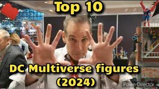 My TOP 10 DC Multiverse figures from 2024