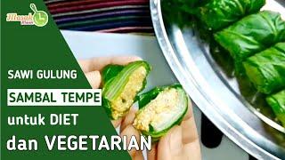 CARA MEMBUAT SAWI GULUNG SAMBEL TEMPE menu DIET dan VEGETARIAN