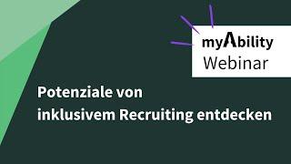 Webinar - Potenziale von inklusivem Recruiting entdecken