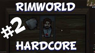  [2] Building up the base !! - Back into Rimworld 1.0 Hardcore sk