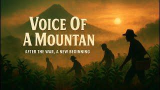 Voice Of A Mountain | Life In Guatemala After 36 Year Civil War