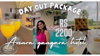 only for 2200 | Avenra gangara hotel | Day out package