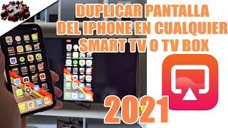 CÓMO PROYECTAR LA PANTALLA DE MI IPHONE A CUALQUIER SMART TV O TV BOX| MUY FÁCIL 2021|