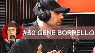 #30 Gene Borrello - Where’s This Going hosted by Felix Levine