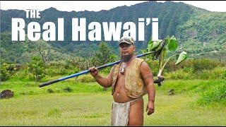 A Voyage into the REAL Hawai’i 