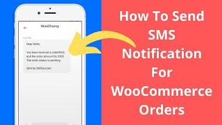 How To Send SMS Notification For WooCommerce Orders (Hindi)