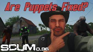 #SCUM Update 0.96 Testing Puppet Changes!