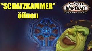 Schatzkammer öffnen & Weekly Aktivitäten | WoW Shadowlands