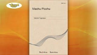 Machu Picchu - Concert Band - Yagisawa - Tierolff