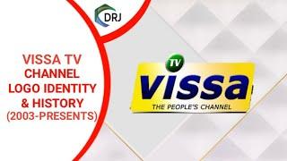 Vissa Tv Idents (2003 - PRESENTS) || Channel Logo Identity & History With DRJ PRODUCTION