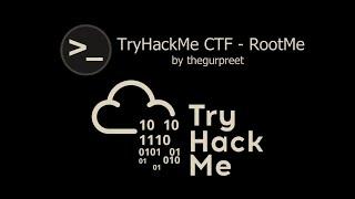 TryHackMe - RootMe Capture the Flag challenge for beginners