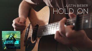 Justin Bieber - Hold On // Fingerstyle Guitar