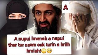 Osama Bin Laden- a nupui pa4 te khan eng ang hringnun nge an lo hman?A nupui chu a cousin maw?