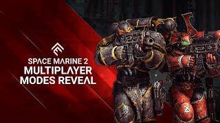 Warhammer 40,000: Space Marine 2 – Multiplayer Modes Reveal