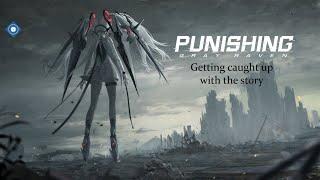 [Punishing: Gray Raven] Chapter 13 - Fake Ascension (Pt. 1 & 2) | Stream #391