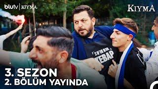 Kıyma | 3. Sezon 2. Bölüm BluTV'de Yayında