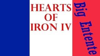 Hearts of Iron IV "Big Entente" Strategy/Tips English