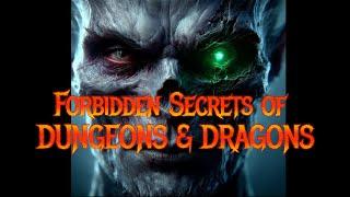 Forbidden Secrets of Dungeons and Dragons