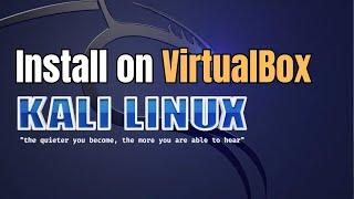 How To Install Kali Linux in VirtualBox (2025)