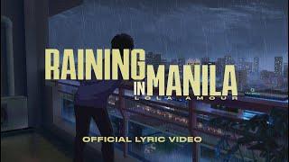 Lola Amour - Raining in Manila (Official Lyric Video)