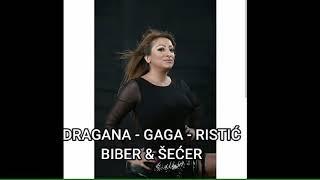 Dragana Gaga Ristic • Biber & Šećer • HIT 2020/2021