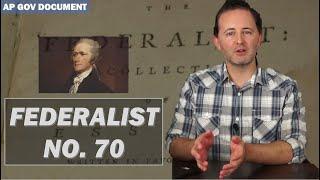 Federalist No. 70 AP Gov NEW!