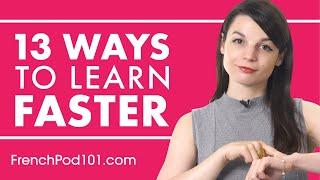 13 Effective Ways to Learn French Faster