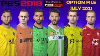 PES 2018 OPTION FILE JULY 2021 smoke patch 18.3.6