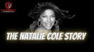 Celebrity Underrated - The Natalie Cole Story #nataliecole