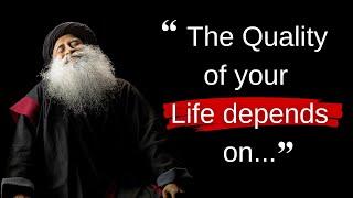 THE GREATEST QUOTES OF ALL TIME ON LIFE | SADHGURU QUOTES