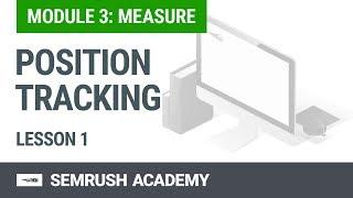 Module 3. Lesson 1. Position Tracking