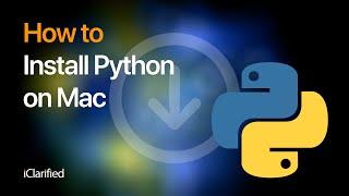 How to Install Python on Mac