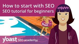 SEO tutorial for beginners: How to start with SEO