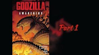 Godzilla - Awakening - Part 1 | Comic