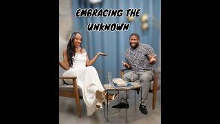 Embracing the Unknown Ft Evan Jackson of Young Bold & Regal