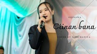 CIINAN BANA - OQINAWA ft NING HANIYA - LIVE COVER