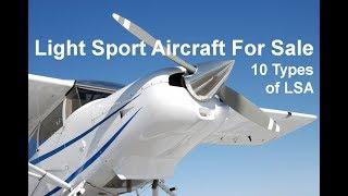 Light Sport Aircraft For Sale - 10 Current Types of LSA